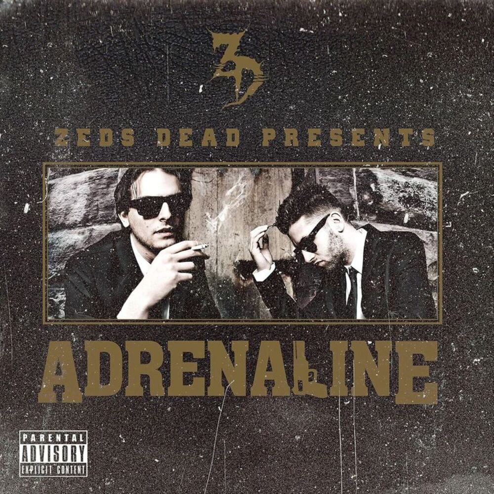 Zeds Dead - Adrenaline  LP LP